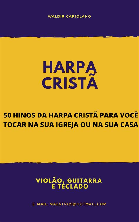 50 HINOS DA HARPA CRISTÃ SIMPLIFICADO WALDIR CARIOLANO Hotmart