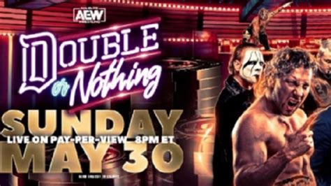 Several Matches Officially Added To Aew Double Or Nothing Pay Per View