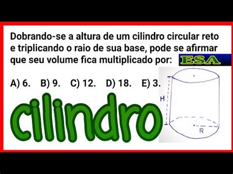 Esa Matem Tica Cilindro Dobrando Se A Altura De Um Cilindro Reto E