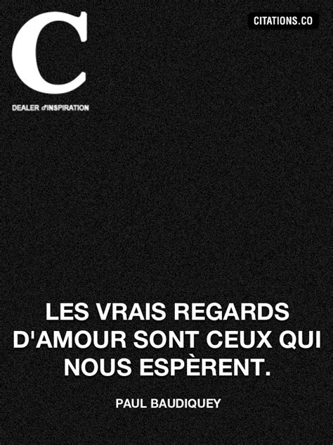 Toutes Les Citations De Paul Baudiquey Citation Inspiration