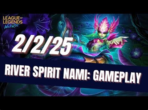 Kill Participation River Spirit Nami Wild Rift Gameplay Youtube