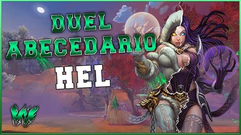 Hel El Healing No Perdona Warchi Smite Duel Abecedario S7 YouTube