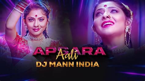 Apsara Aali Funky House Dj Mann India Natarang Shreya Ghoshal