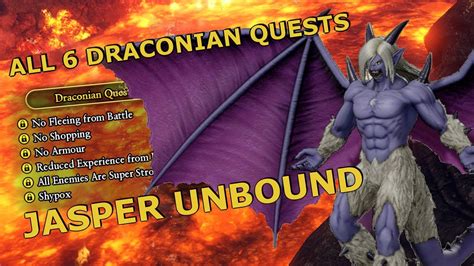 Dragon Quest 11 All Draconian Quests Jasper Unbound Youtube