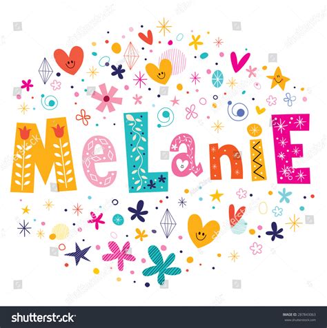 Melanie Girls Name Decorative Lettering Type Stock Vector Royalty Free 287843063