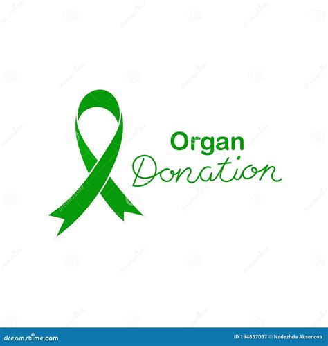 Organ Donation, Handwritten Inscription. Green Ribbon. Transplantation ...