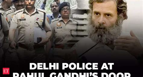 Rahul Gandhi Delhi Police At Rahul Gandhis Residence Over Women