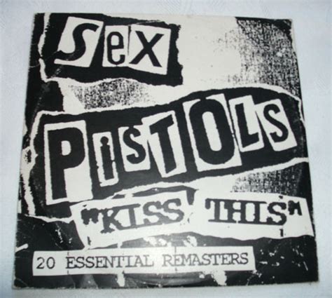 Sex Pistols Kiss This 1992 Cd Discogs