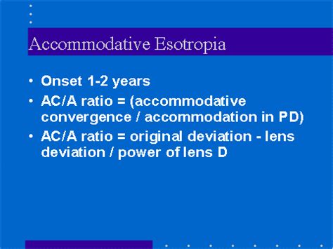 Accommodative Esotropia