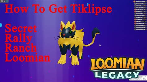 Loomian Legacy How To Get Tiklipse Secret Twilat Rally Ranch Evolve