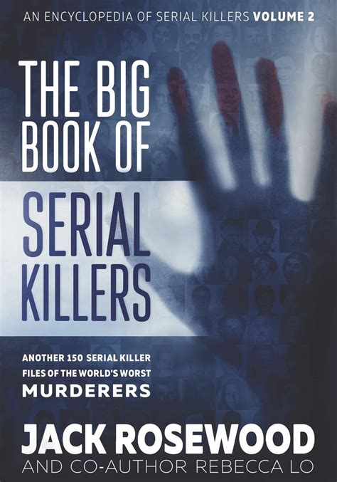 Amazon The Big Book Of Serial Killers Volume Another Serial