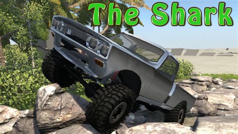 BeamNG Drive Mods The Shark Off Road Truck Mudding And Rock