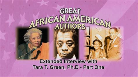 Great African American Authors Extended Interviews With Tara T Green