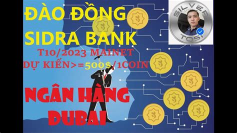 HƯỚNG DẪN ĐÀO COIN SIDRA BANK ĐÀO 2COIN MỖI NGÀY NGÂN HÀNG DUBAI DỰ