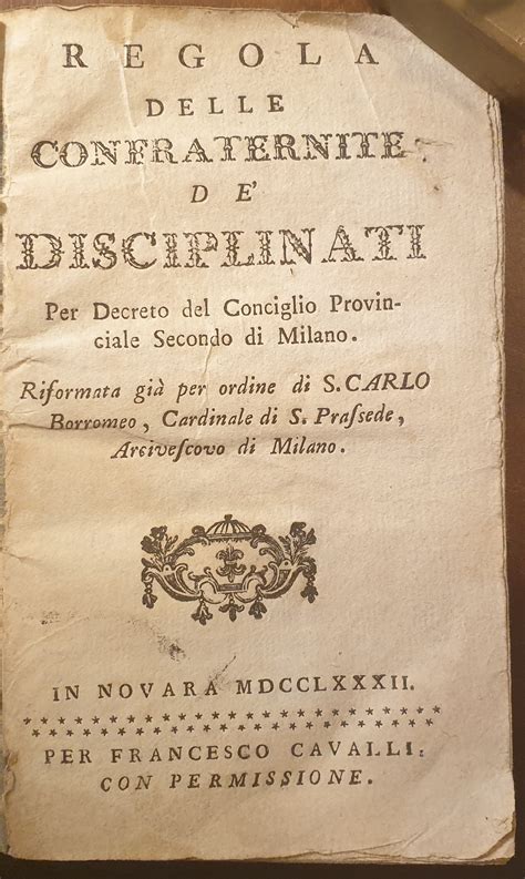 Regola Delle Confraternite De Disciplinati Per Decreto Del Conciglio