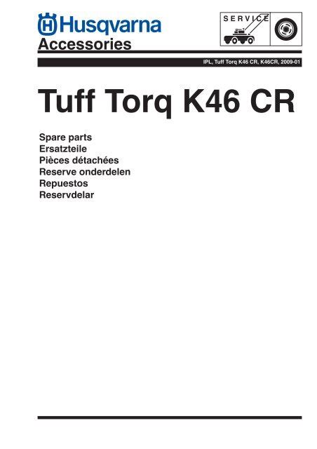 IPL Tuff Torq K46 CR K46CR 2009 01 Transmission Husqvarna