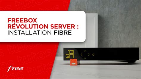 Freebox Revolution installation du boîtier Server en FIBRE YouTube