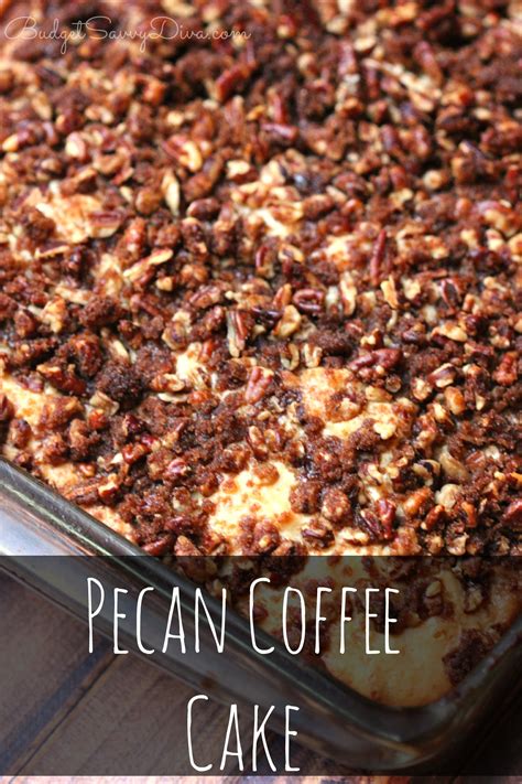 Pecan Coffee Cake Recipe Budget Savvy Diva