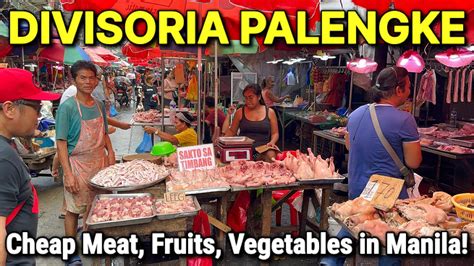 DIVISORIA MANILA WET MARKET Palengke Tour 2023 Fresh Food Market In