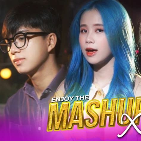 Stream Mashup X G N B I Hot Tr N Tik Tok Changmie X Ti N T I By