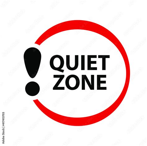 Quiet Zone Sign Stock Vector Adobe Stock