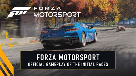 Forza Motorsport Official Gameplay Of The Initial Races YouTube