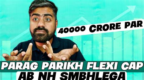 Parag Parikh Flexi Cap Mutual Fund Latest Review Best Flexi Cap