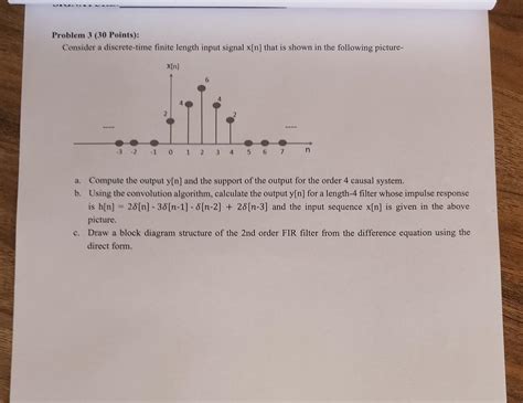 Solved Problem 3 30 Points Consider A Discrete Time