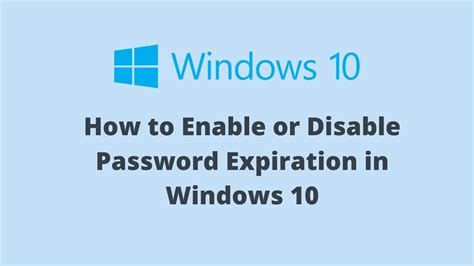 How To Enable Or Disable Password Expiration In Windows Youtube