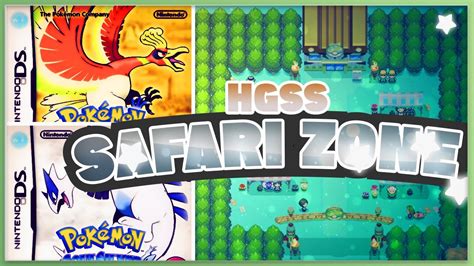 A Guide To The Pokemon Heart Gold Soul Silver Safari Zone Youtube