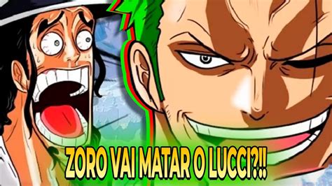 Zoro Vs Rob Lucci A Revanche Come A Youtube