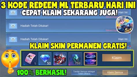 KLAIM 3 KODE REDEEM ML TERBARU KODE REDEEM MOBILE LEGEND CODE REDEEM