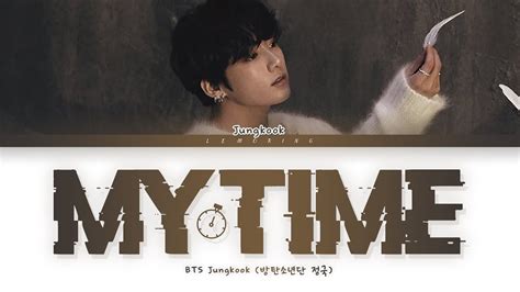 Bts My Time Lyrics Color Coded Lyrics Han Rom Eng Youtube