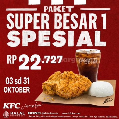 Promo Kfc Paket Super Besar Spesial 1 Hanya Rp 22727 Scanharga