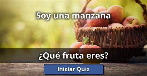 Soy Una Manzana ¿qué Fruta Eres Lusorlab Quizzes