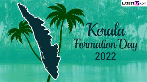 Kerala Piravi 2022 Wishes & HD Images: WhatsApp Messages, Kerala Day Wallpapers and Kerala ...