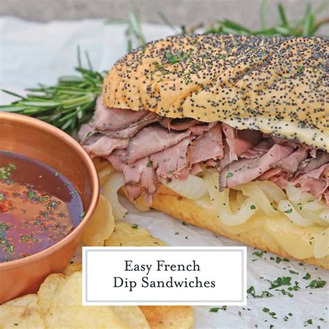 Easy French Dip Sandwiches A Delicious Roast Beef Sandwich