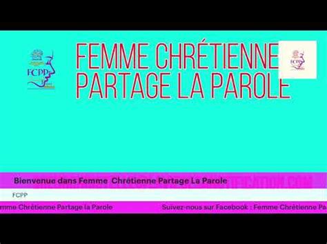 Femme Chrétienne Partage la Parole TRAVERSEE AU MOIS DE JUIN YouTube