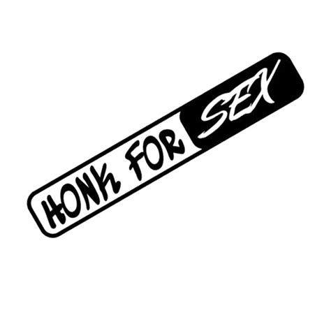 Will Be Sticker Honk For Sex Sticker Funny Car Decal Bumper Window