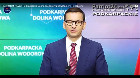 Patriot News Podkarpacka Dolina Wodorowa Powstanie W Rzeszowie Youtube