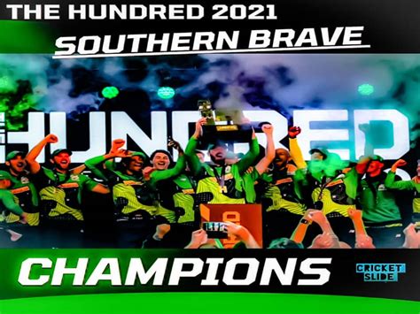 SOUTHERN BRAVE CHAMPIONS ARE THE FIRST HUNDRED MENS CHAMPIONS