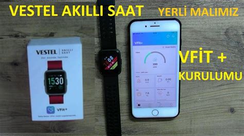 Vestel Akıllı Saat Kutu Açılışı ve Telefona Vfit Uygulaması Kurulumu