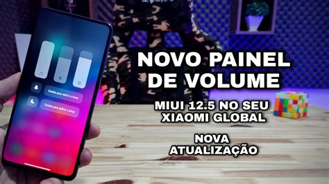 Novo Painel De Volume Miui No Seu Xiaomi Global Nova Atualiza O