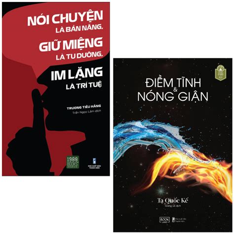 Combo Sách Sách Điềm Tĩnh Và Nóng Giận Nói Chuyện Là Bản Năng Giữ