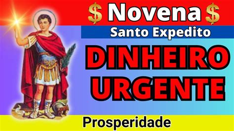 Novena Poderosa A Santo Expedito Atraia Dinheiro E Fortuna