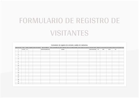 Plantilla De Formato Excel Formulario De Registro De Entrada Y Salida De Visitantes Y Hoja De