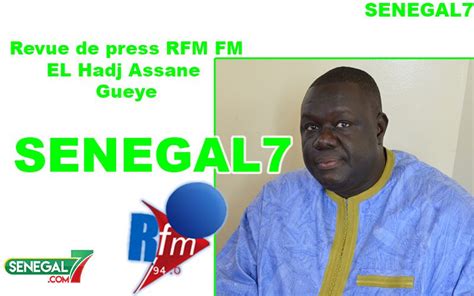 Revue De Presse Wolof Rfm Du Jeudi 12 Septembre 2019 Par Assane Gueye