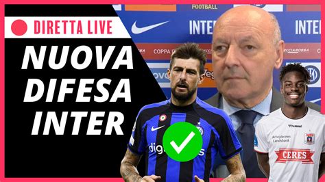 DIRETTA Calciomercato Inter E News Da Acerbi E Bisseck