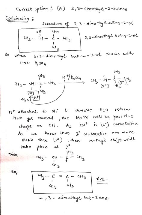 The Major Product Formed When A 3 3 Dimethyl Butan 2 Ol Is Heated