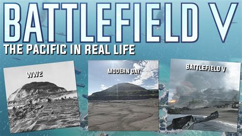 The Pacific In Real Life Battlefield V Youtube